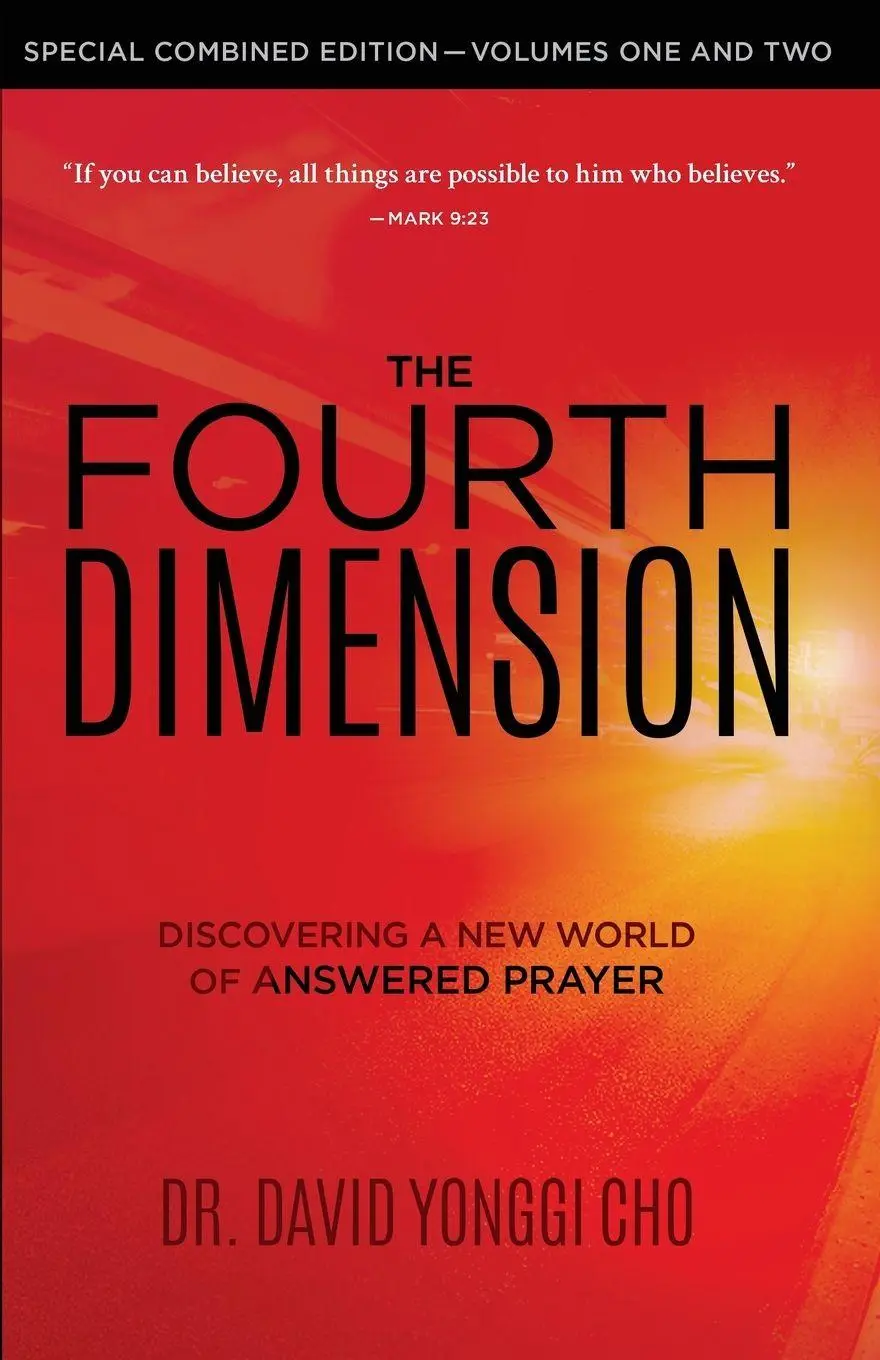 Cover: 9781610369992 | The Fourth Dimension | Discovering a New World of Answered Prayer