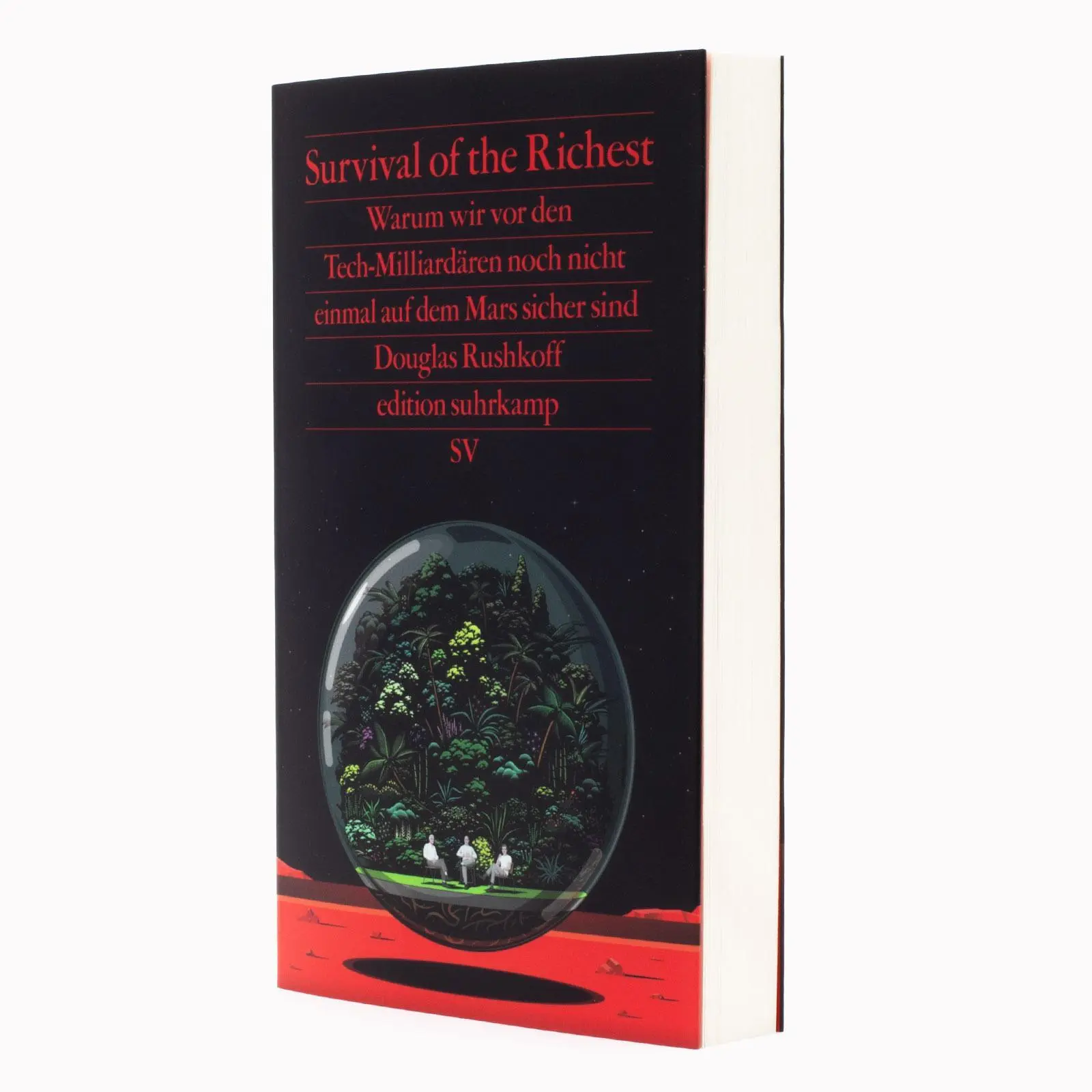 Bild: 9783518029992 | Survival of the Richest | Douglas Rushkoff | Taschenbuch | 284 S.