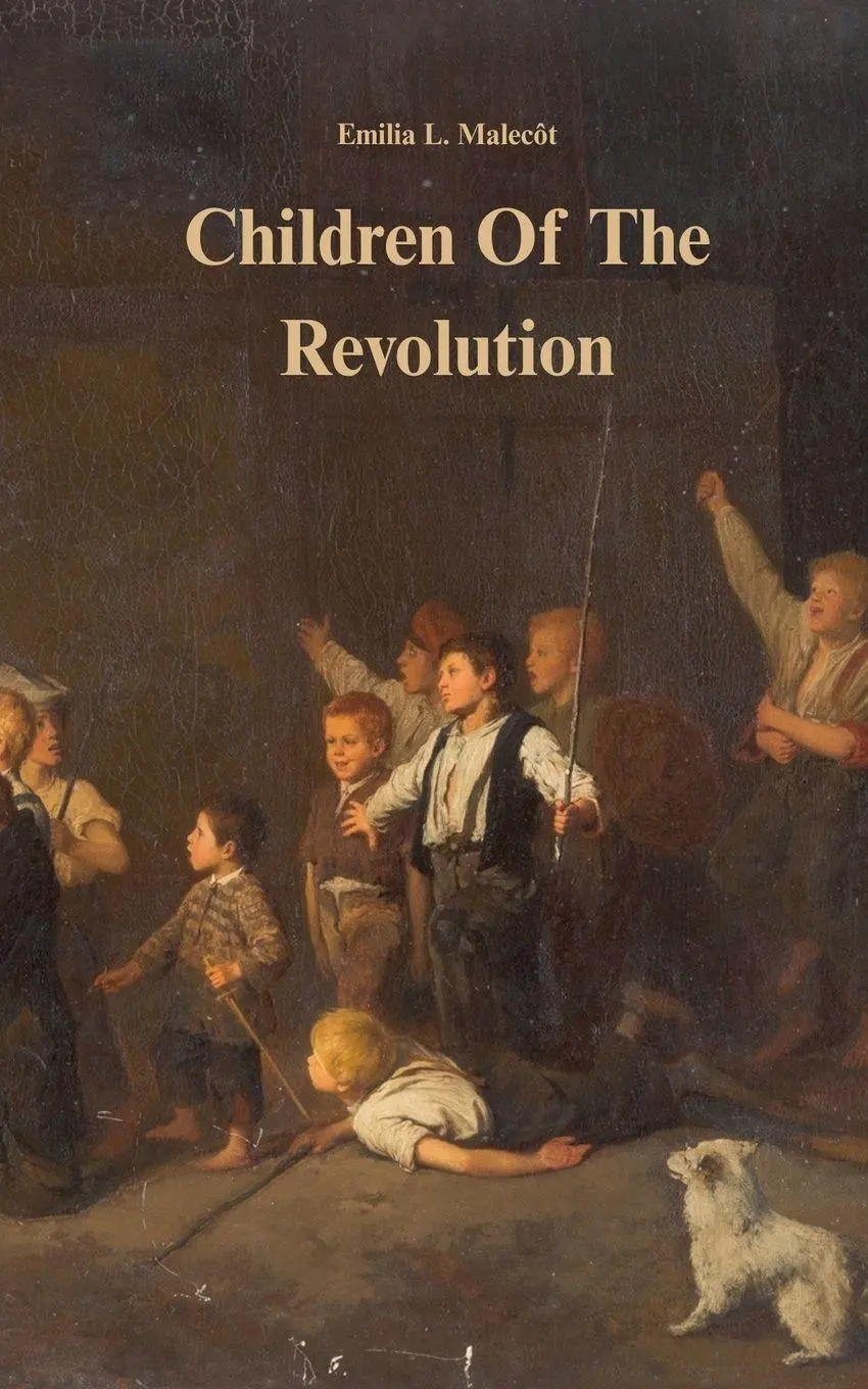 Cover: 9798232549992 | Children Of The Revolution | Emilia L. Malecôt | Taschenbuch | 2026