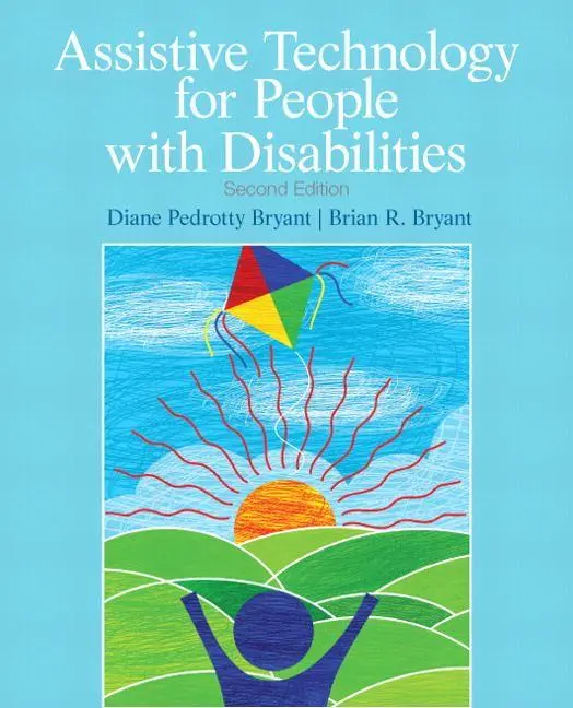 Cover: 9780137050093 | Assistive Technology for People with Disabilities | Bryant (u. a.)