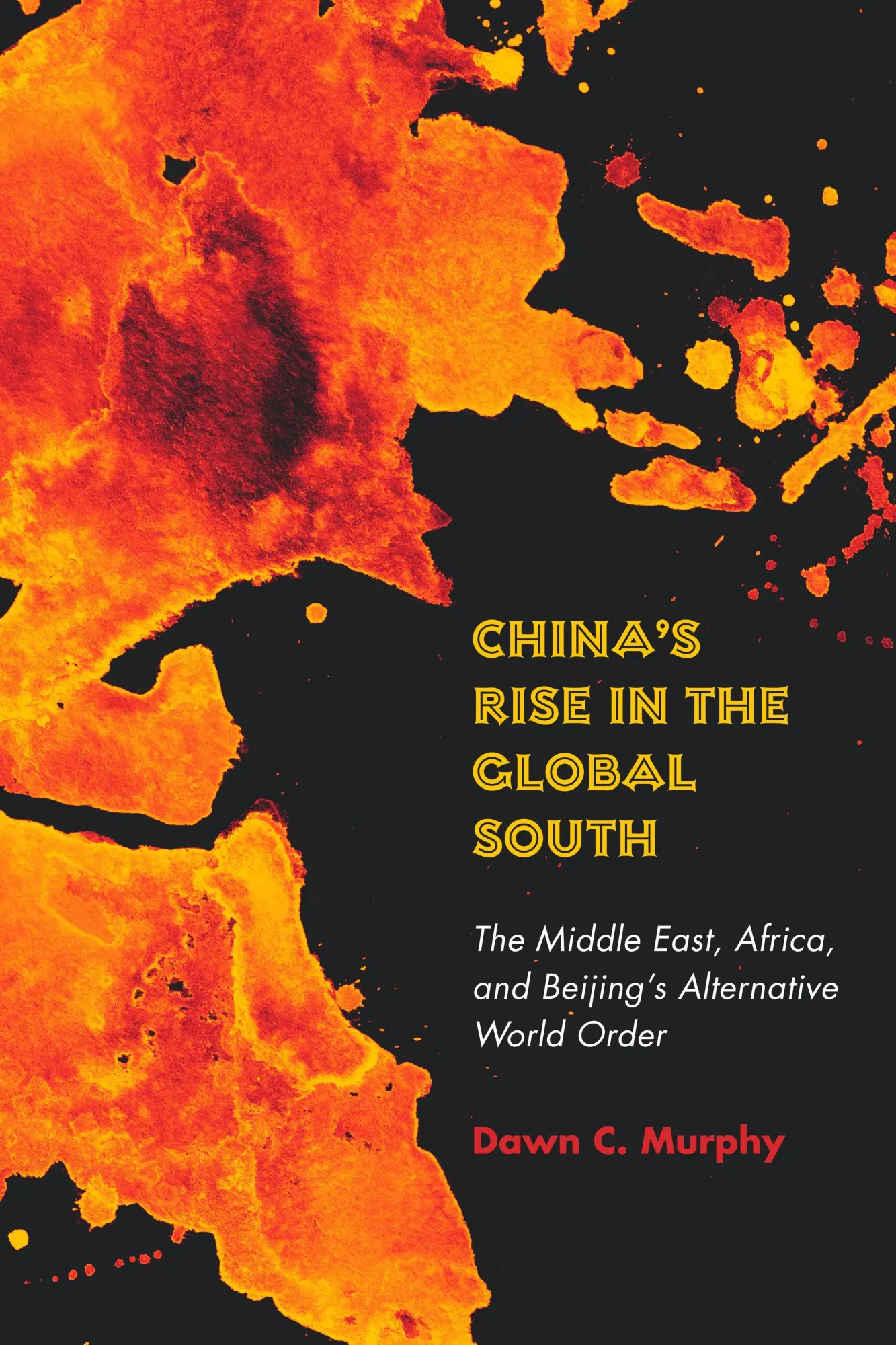 Cover: 9781503630093 | China's Rise in the Global South | Dawn C Murphy | Buch | Englisch
