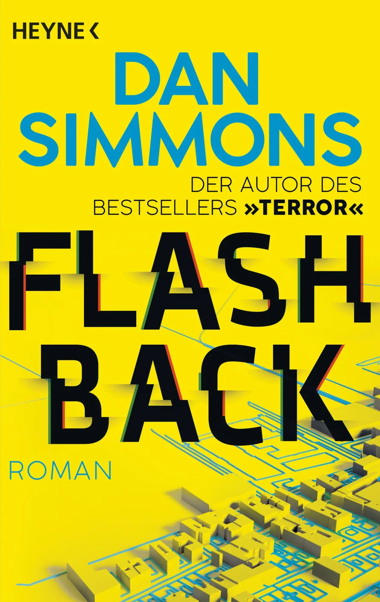 Cover: 9783453320093 | Flashback | Roman | Dan Simmons | Taschenbuch | 640 S. | Deutsch