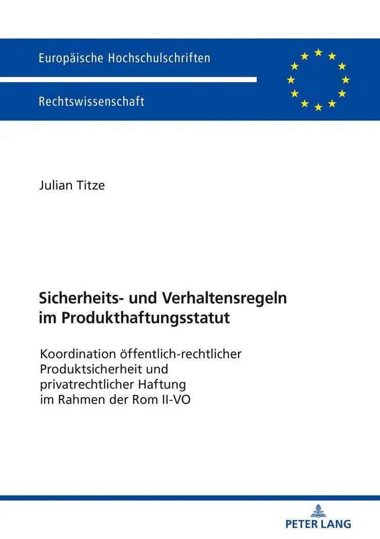 Cover: 9783631760093 | Sicherheits- und Verhaltensregeln im Produkthaftungsstatut | Titze