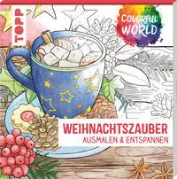 Cover: 9783735880093 | Colorful World - Weihnachtszauber | Ausmalen &amp; entspannen | Dierksen