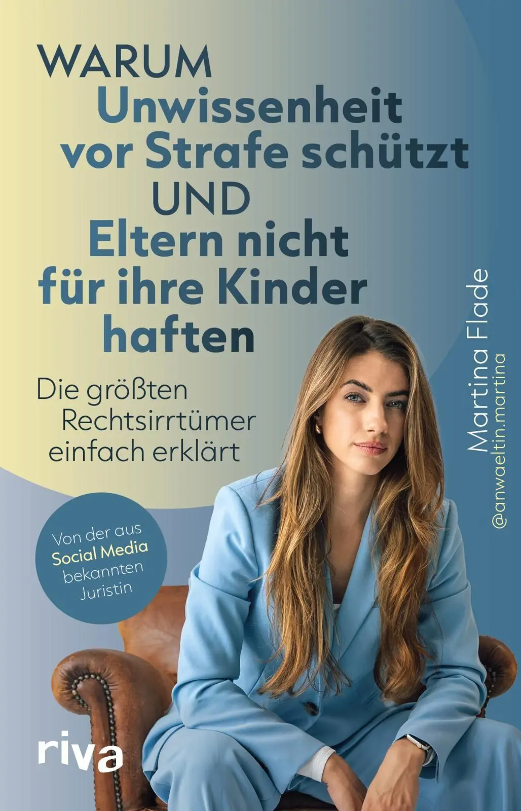 Cover: 9783742330093 | Warum Unwissenheit vor Strafe schützt und Eltern nicht für ihre...