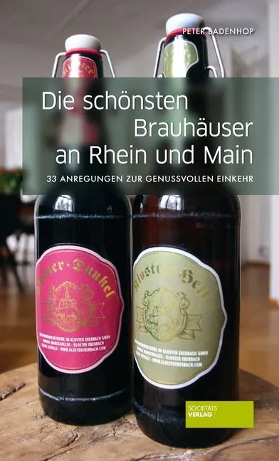 Cover: 9783955420093 | Die schönsten Brauhäuser an Rhein und Main | Peter Badenhop | Buch