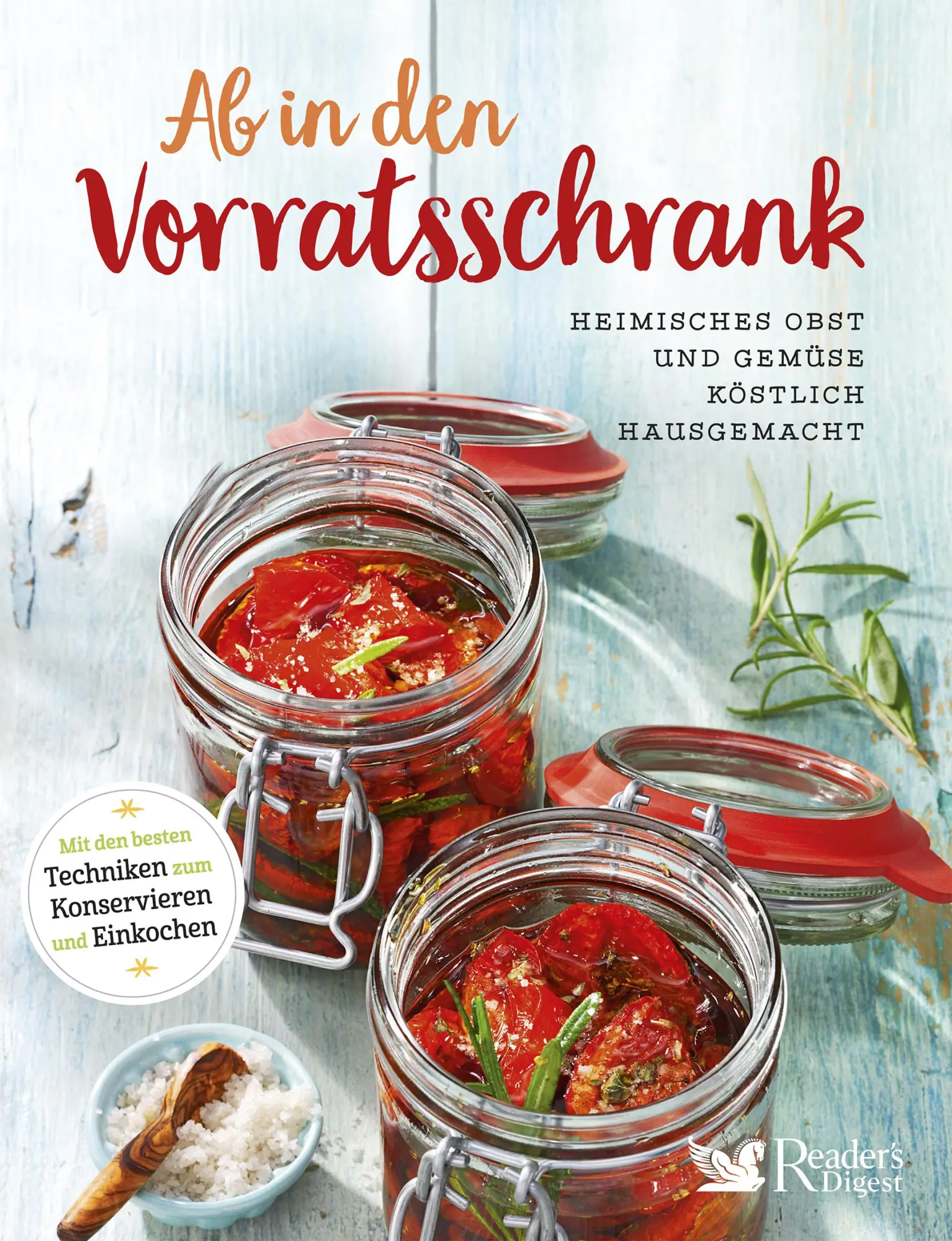 Cover: 9783962110093 | Ab in den Vorratsschrank | Reader's Digest: Verlag Das Beste GmbH