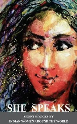 Cover: 9789388930093 | She Speaks | Indian Women Around the World | Taschenbuch | Englisch