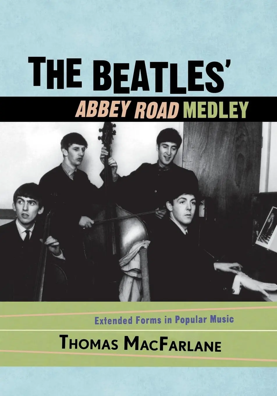 Cover: 9780810860193 | Beatles' Abbey Road Medley | Extended Forms in Popular Music | Buch