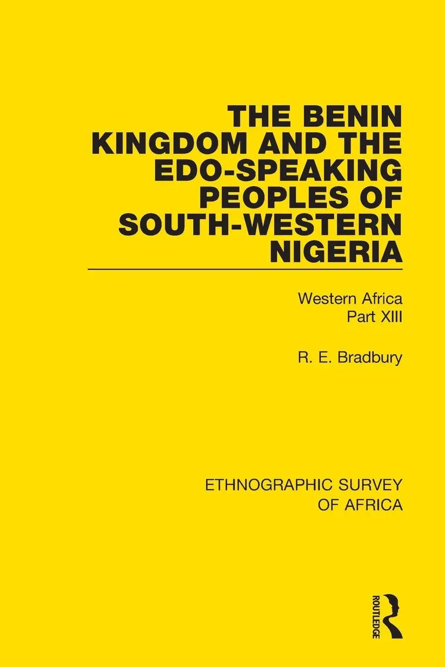 Cover: 9781138240193 | The Benin Kingdom and the Edo-Speaking Peoples of South-Western...