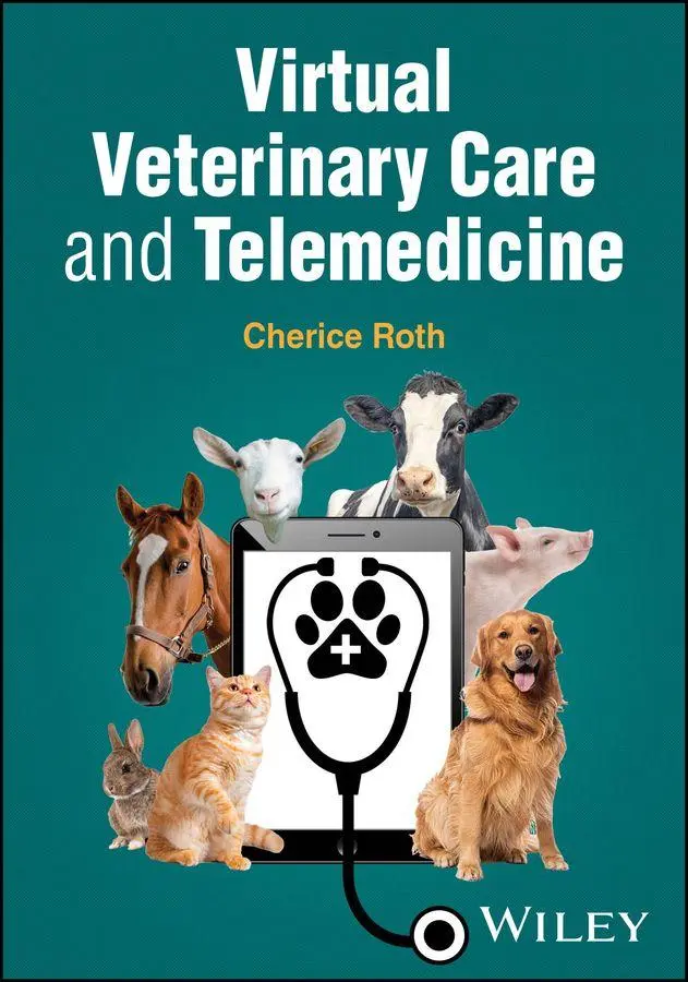 Cover: 9781394280193 | Virtual Veterinary Care and Telemedicine | Cherice Roth | Taschenbuch