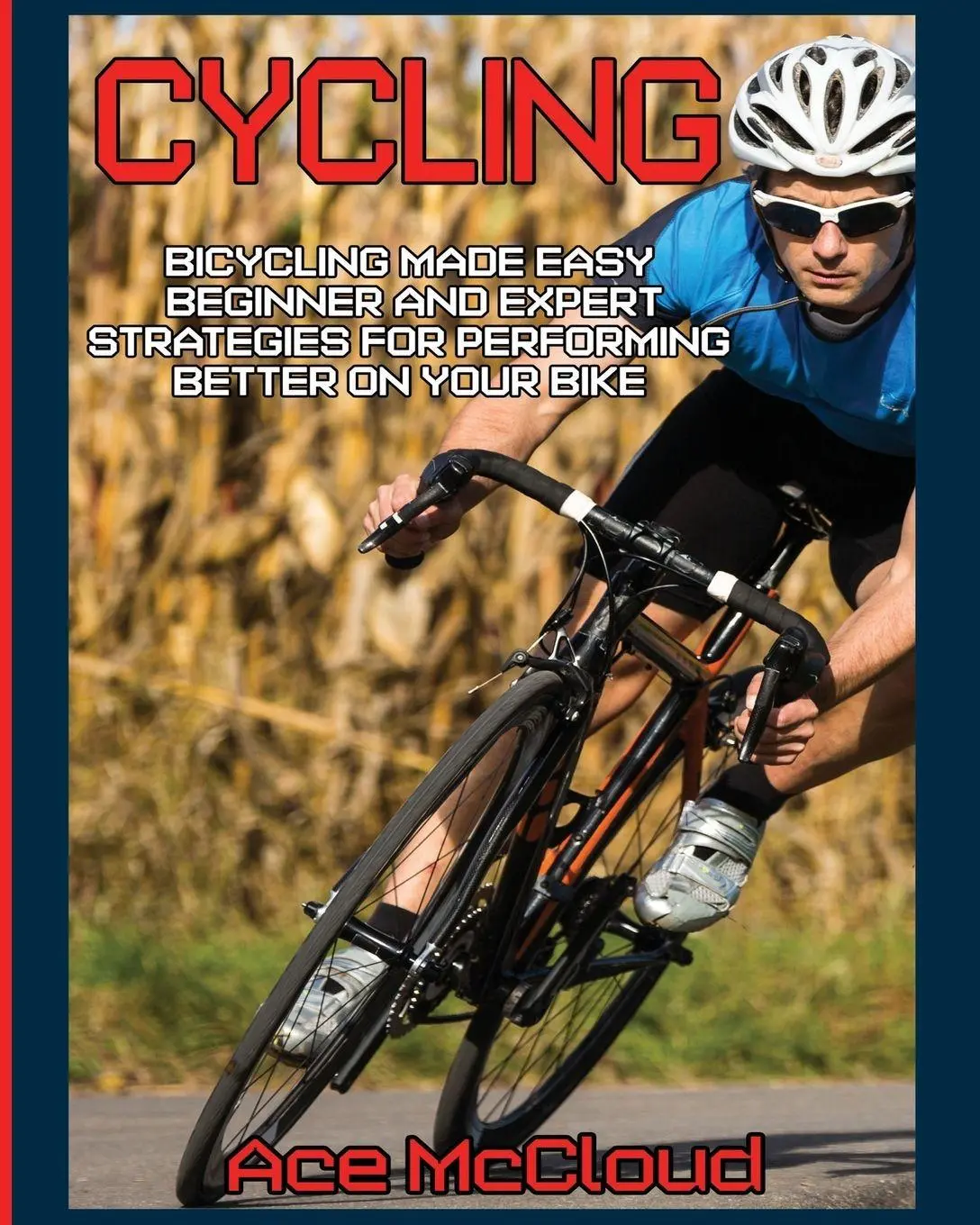 Cover: 9781640480193 | Cycling | Ace Mccloud | Taschenbuch | Kartoniert / Broschiert | 2017