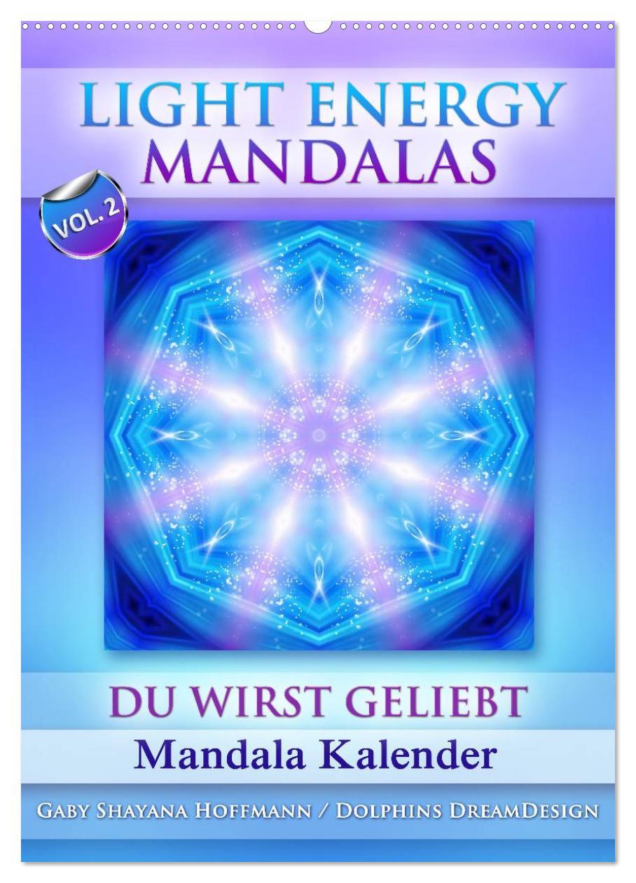 Cover: 9783457060193 | Light Energy Mandalas - Kalender - Vol. 2 (Wandkalender 2025 DIN A2...