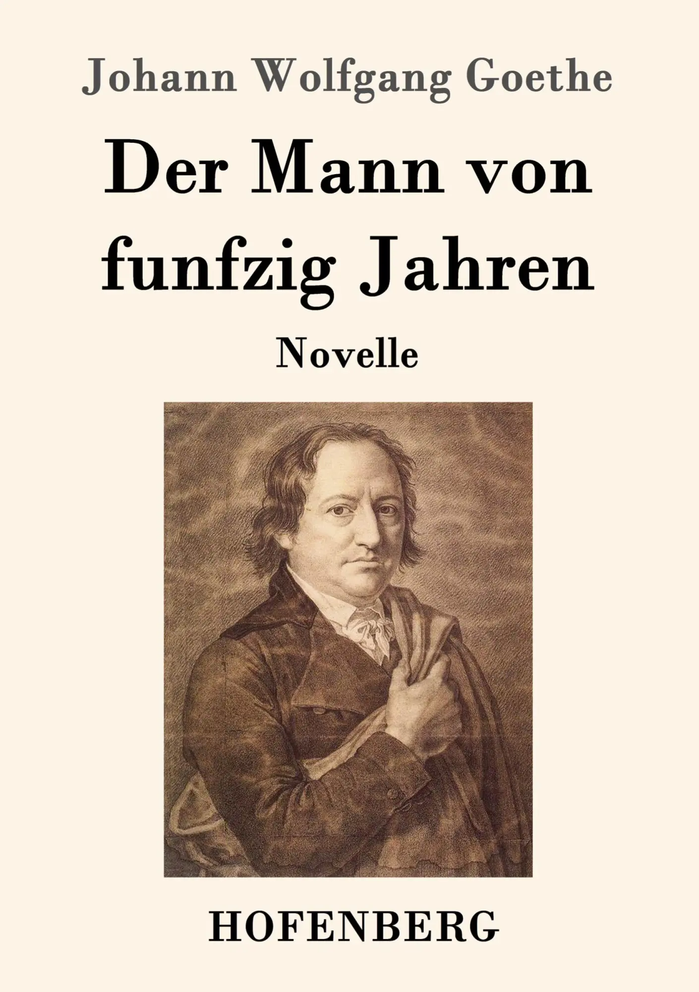 Cover: 9783843090193 | Der Mann von funfzig Jahren | Novelle | Johann Wolfgang Goethe | Buch