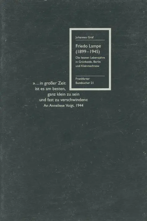 Cover: 9783969820193 | Friedo Lampe (1899-1945) | Johannes Graf | Taschenbuch | 16 S. | 2020
