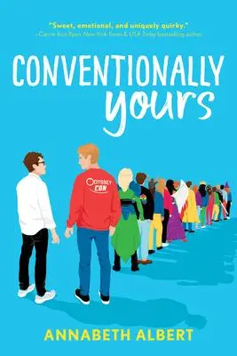 Cover: 9781728200293 | Conventionally Yours | Annabeth Albert | Taschenbuch | Englisch | 2020