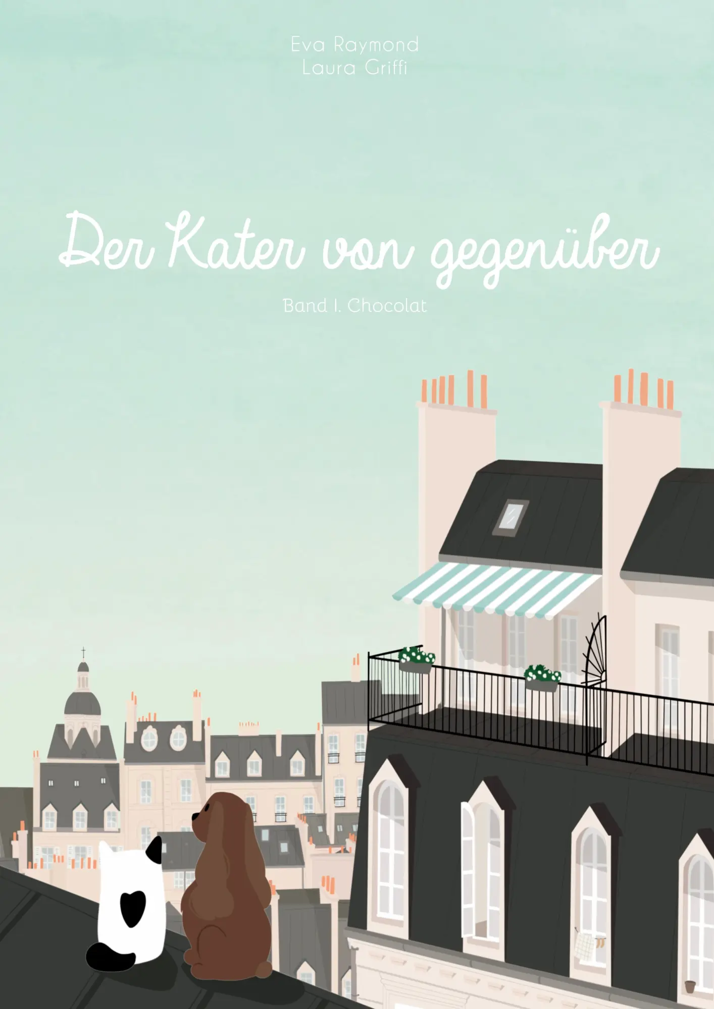Cover: 9782322410293 | Der Kater von gegenüber | Chocolat | Eva Raymond | Taschenbuch | 38 S.