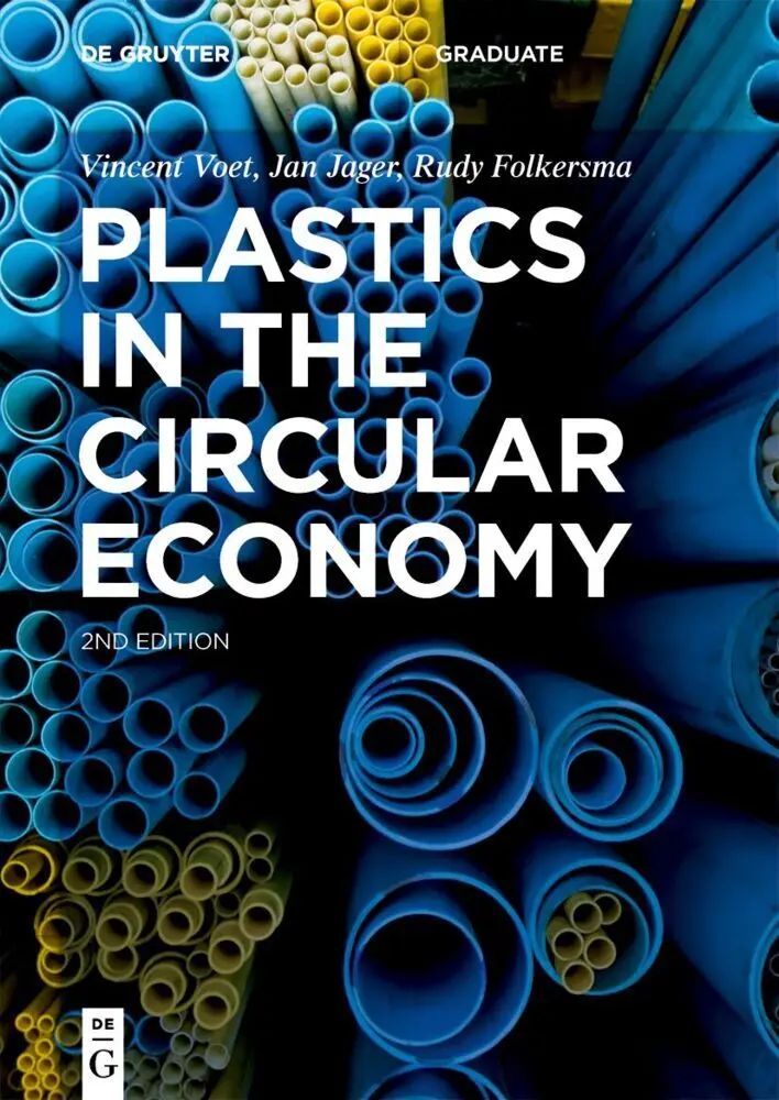Cover: 9783111200293 | Plastics in the Circular Economy | Vincent Voet (u. a.) | Taschenbuch