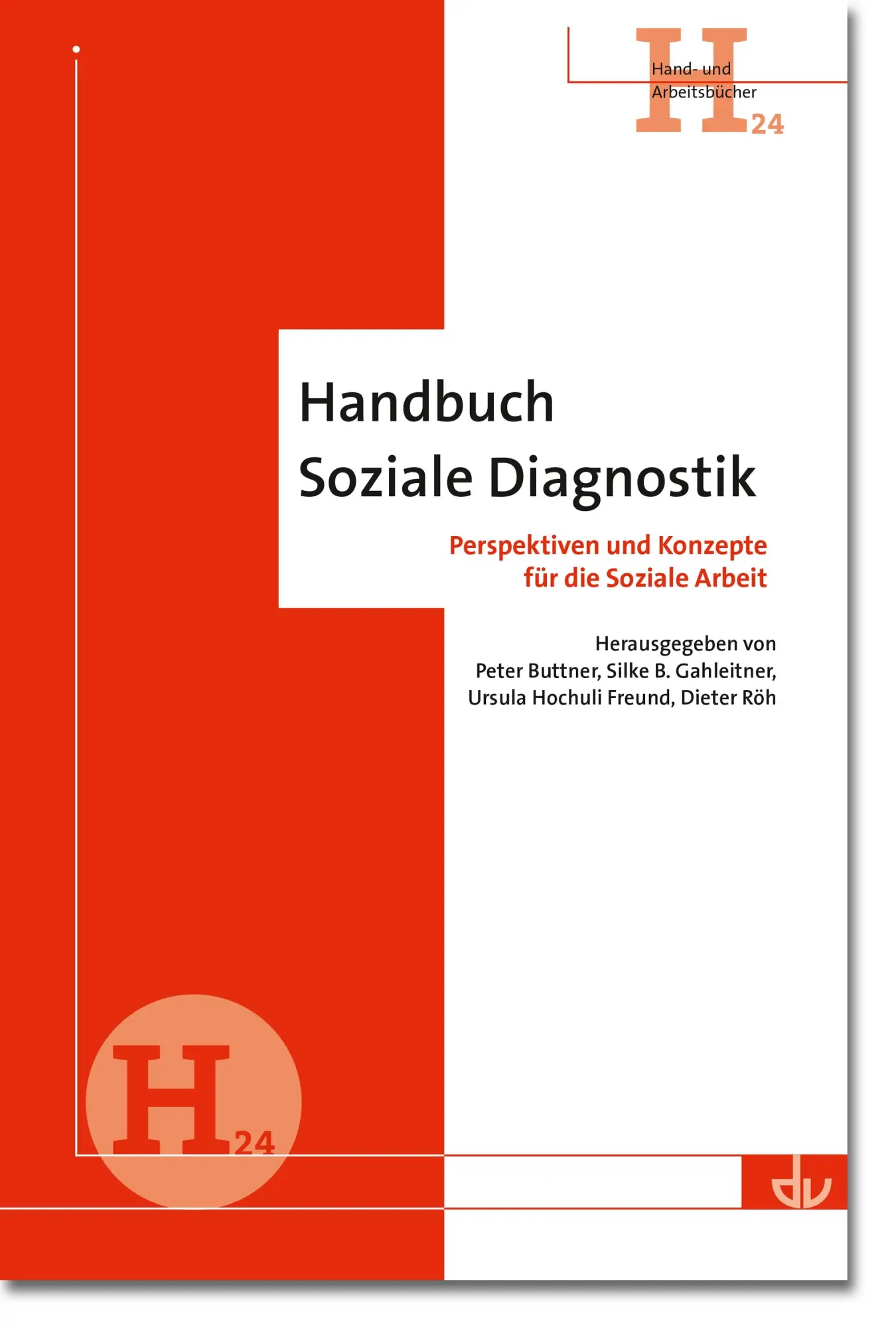 Cover: 9783784130293 | Handbuch Soziale Diagnostik (H24) | Peter Buttner (u. a.) | Buch