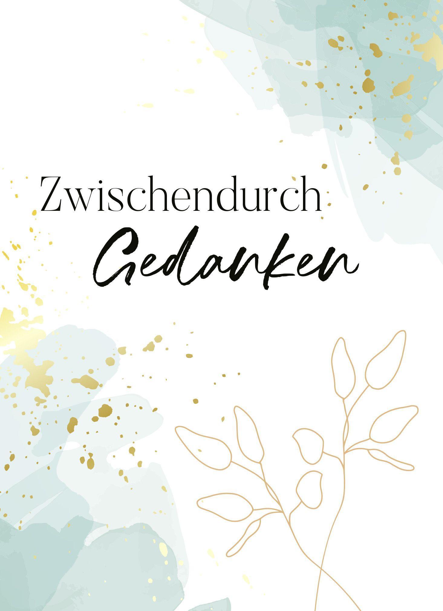 Cover: 9783986950293 | ZwischendurchGedanken - Blankbook | Notizbuch | 208 S. | Deutsch