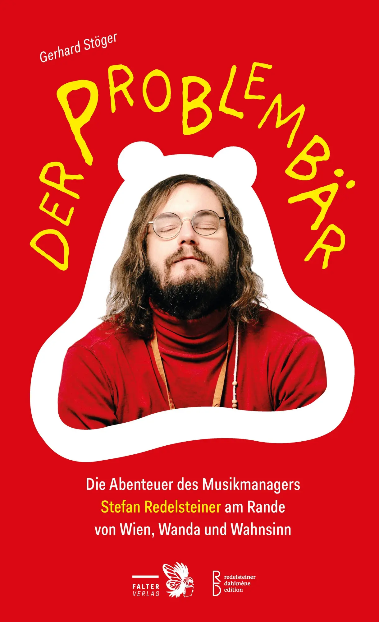 Cover: 9783991660293 | Der Problembär | Gerhard Stöger | Taschenbuch | 304 S. | Deutsch
