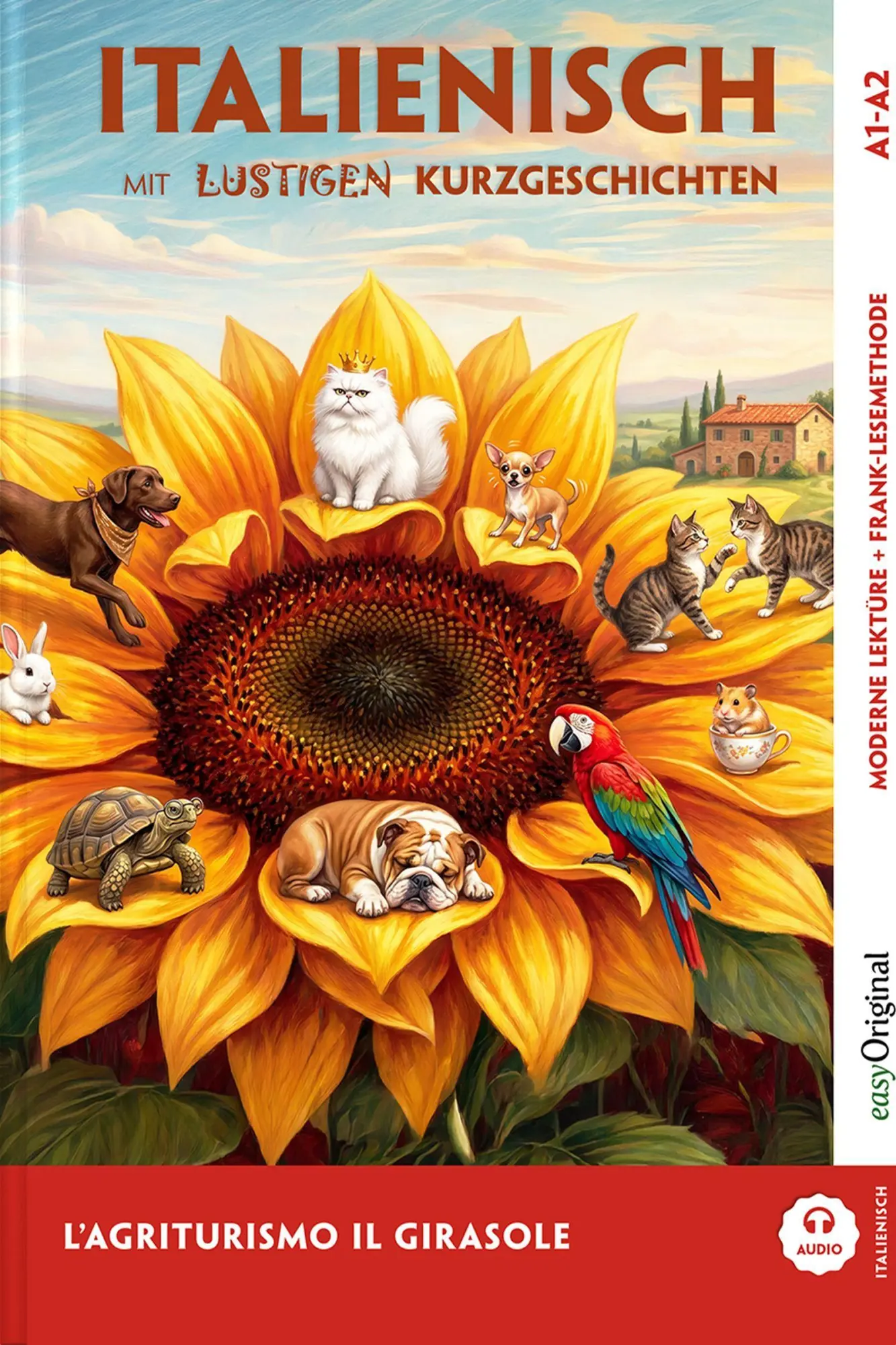 Cover: 9783991970293 | L'Agriturismo "Il Girasole" - Italienisch lernen mit lustigen...
