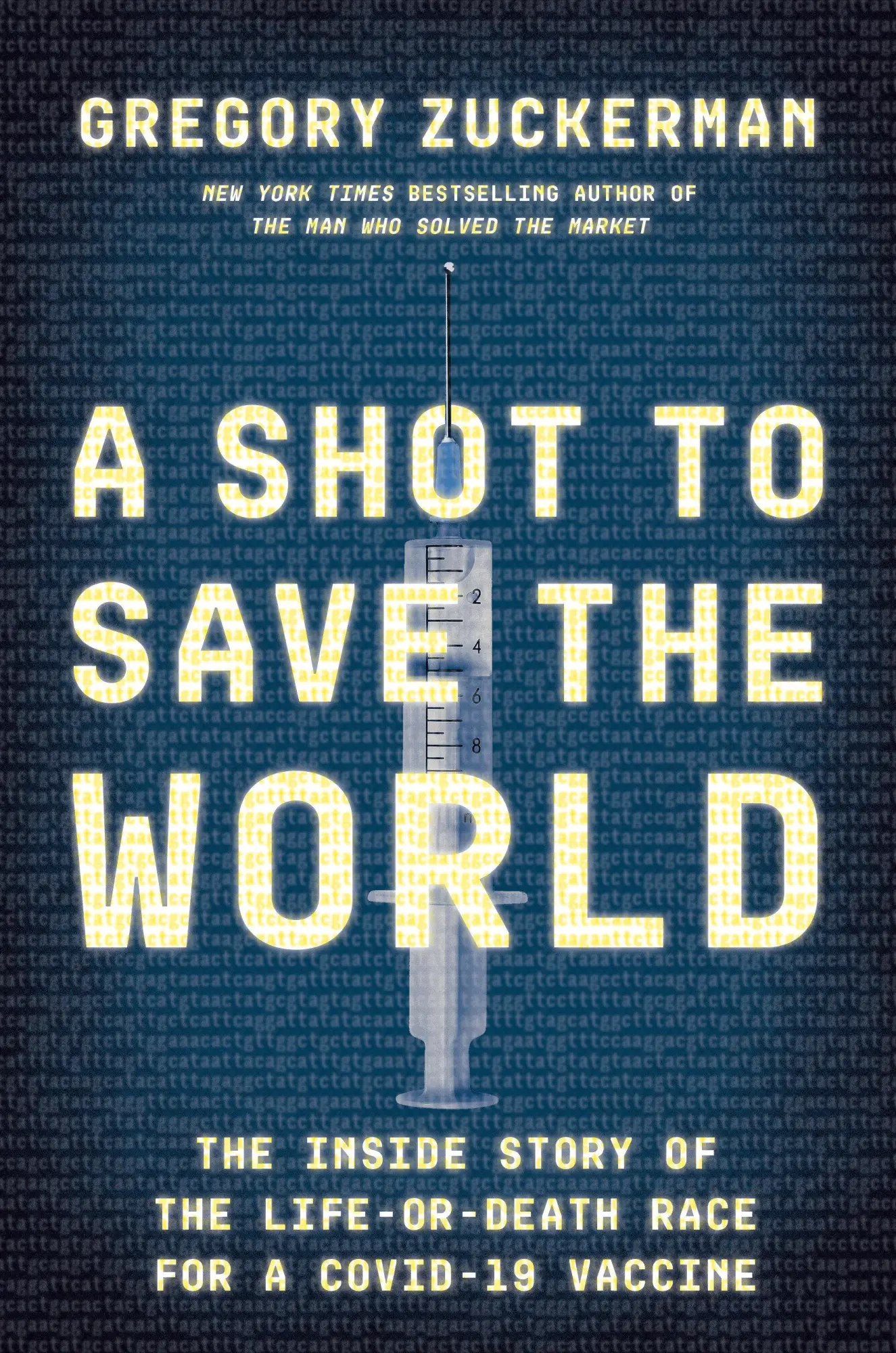 Cover: 9780593420393 | A Shot to Save the World: The Inside Story of the Life-Or-Death...