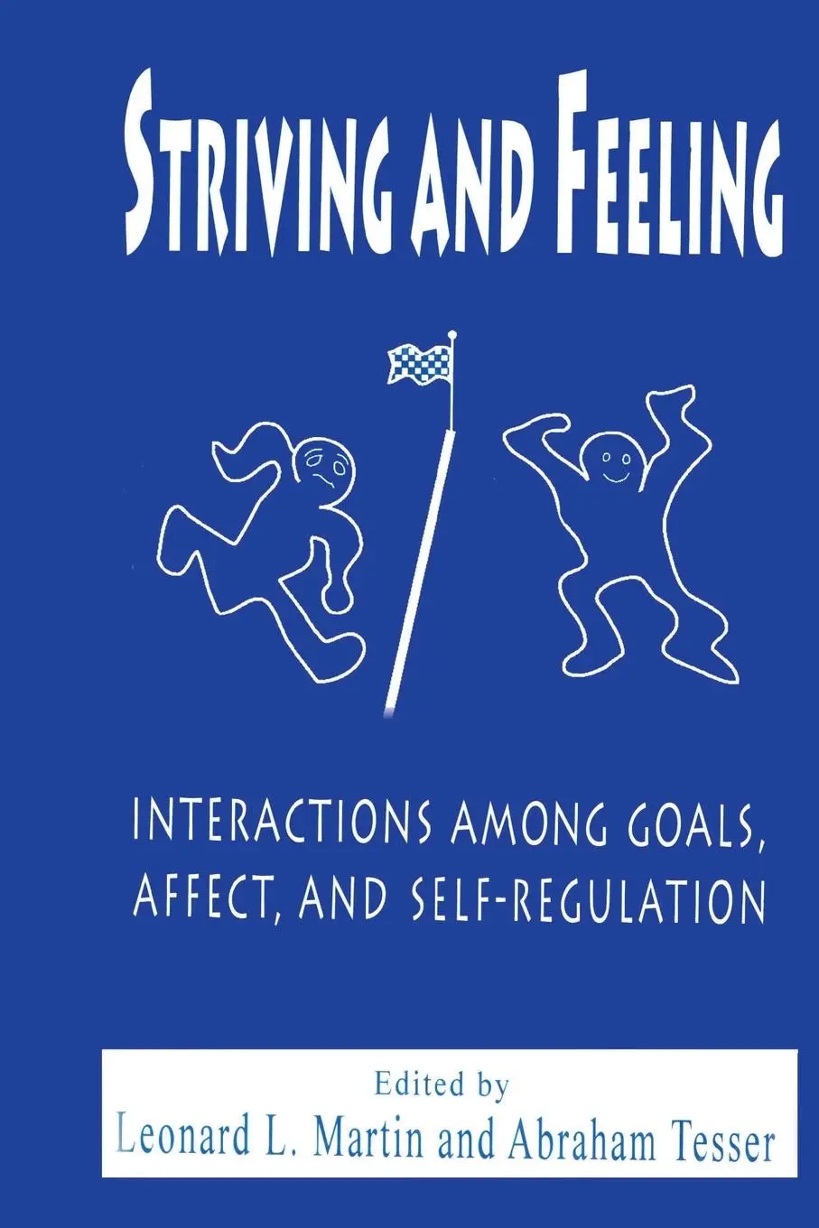 Cover: 9780805820393 | Striving and Feeling | Leonard L. Martin (u. a.) | Taschenbuch | 1996