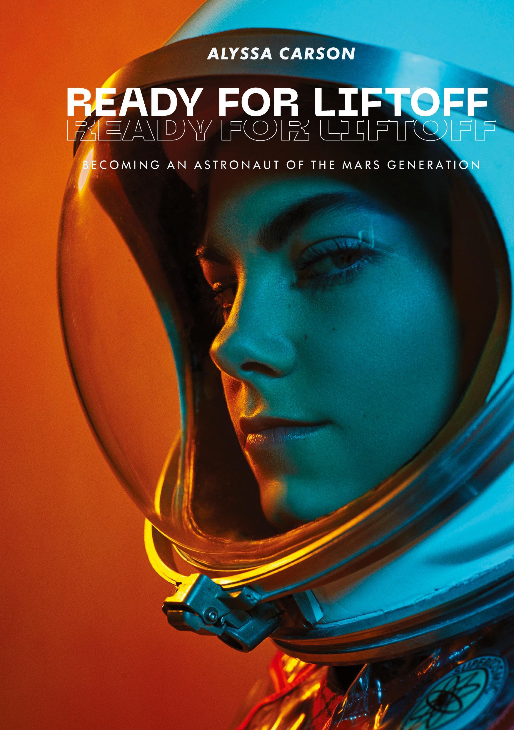 Cover: 9781955690393 | Ready for Liftoff | Becoming an Astronaut of the Mars Generation