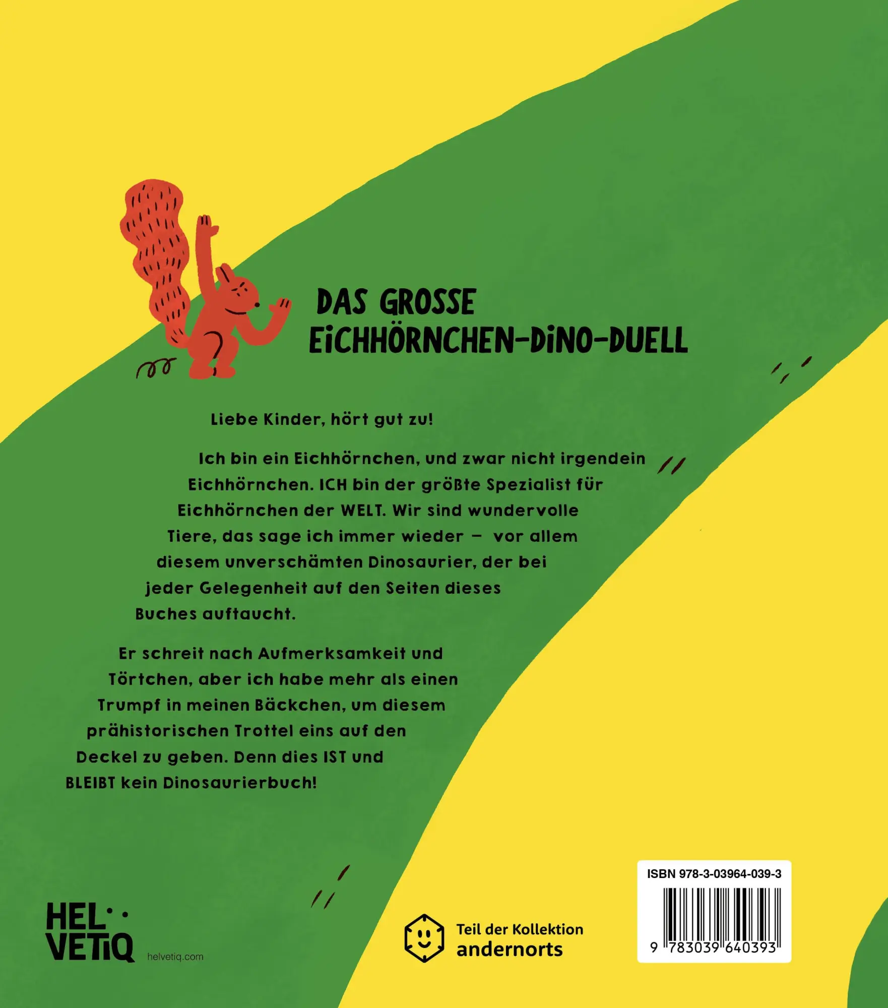 Rückseite: 9783039640393 | Das ist kein Dinosaurierbuch! | Das grosse Eichhörnchen-Dino-Duell