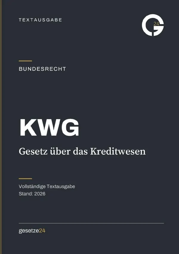 Cover: 9783565570393 | KWG - Gesetz über das Kreditwesen | Gesetze24 Deutschland | Buch