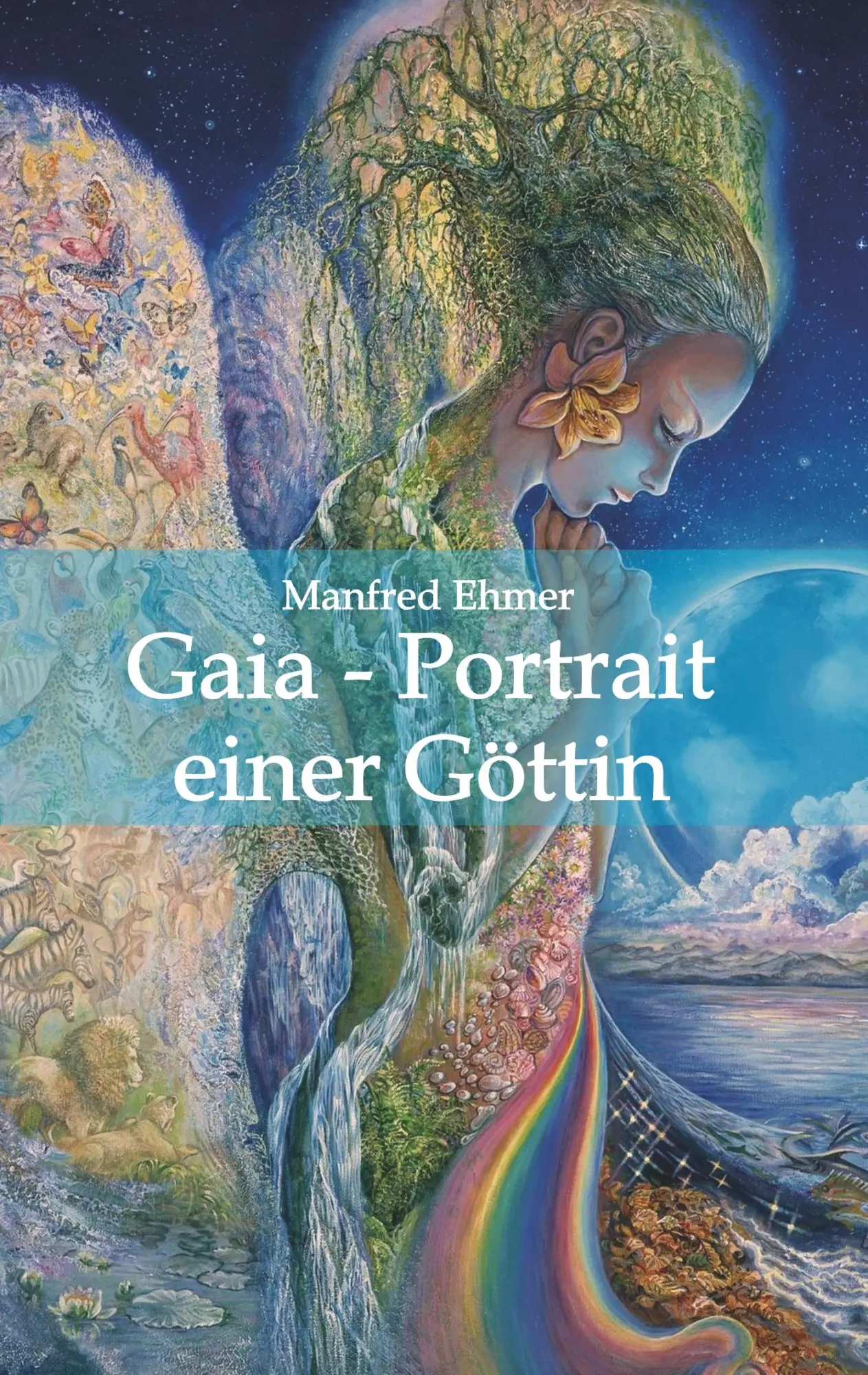 Cover: 9783749710393 | Gaia - Portrait einer Göttin | Manfred Ehmer | Taschenbuch | 140 S.