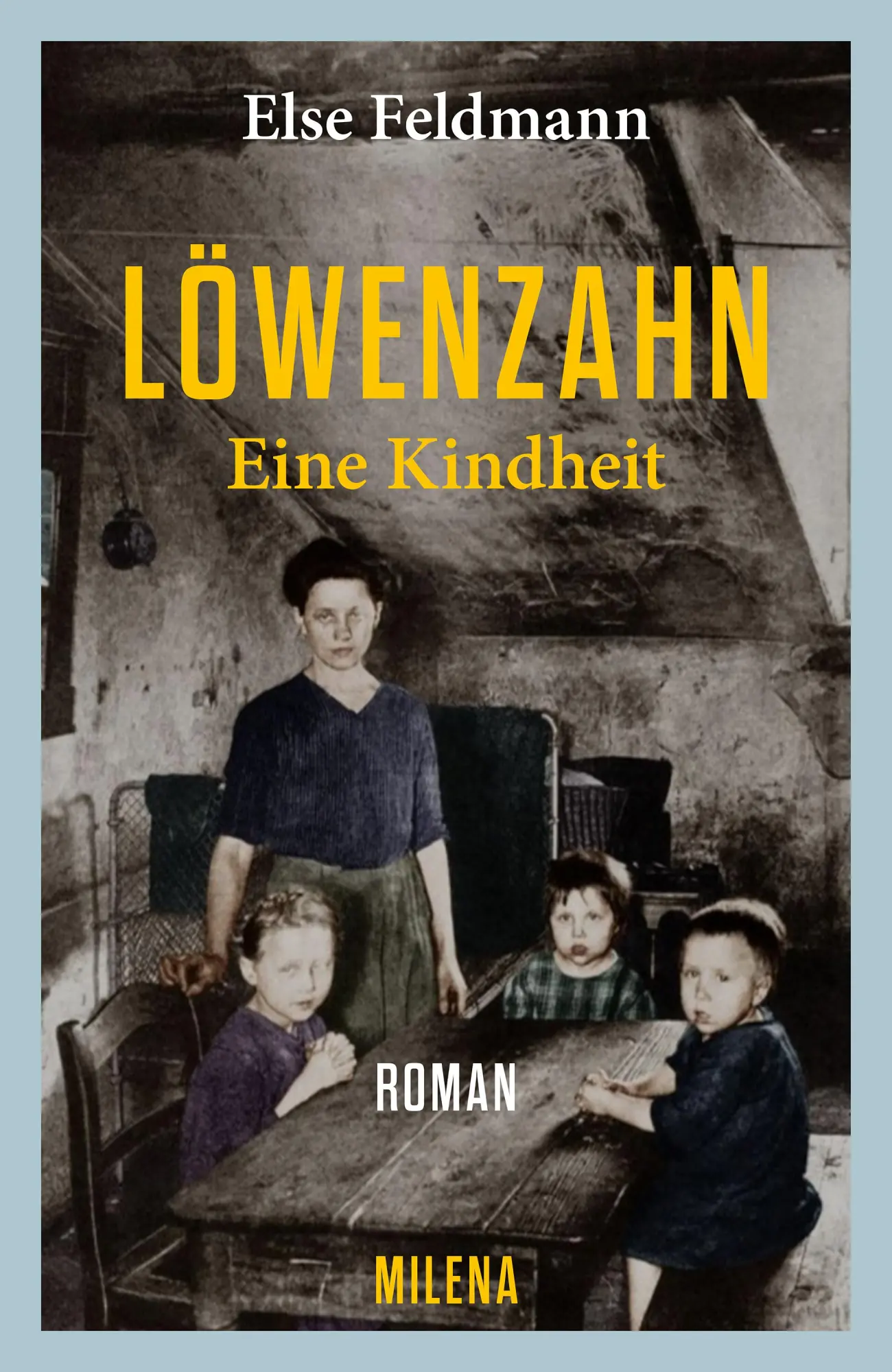 Cover: 9783903460393 | Löwenzahn | Eine Kindheit | Else Feldmann | Buch | 200 S. | Deutsch