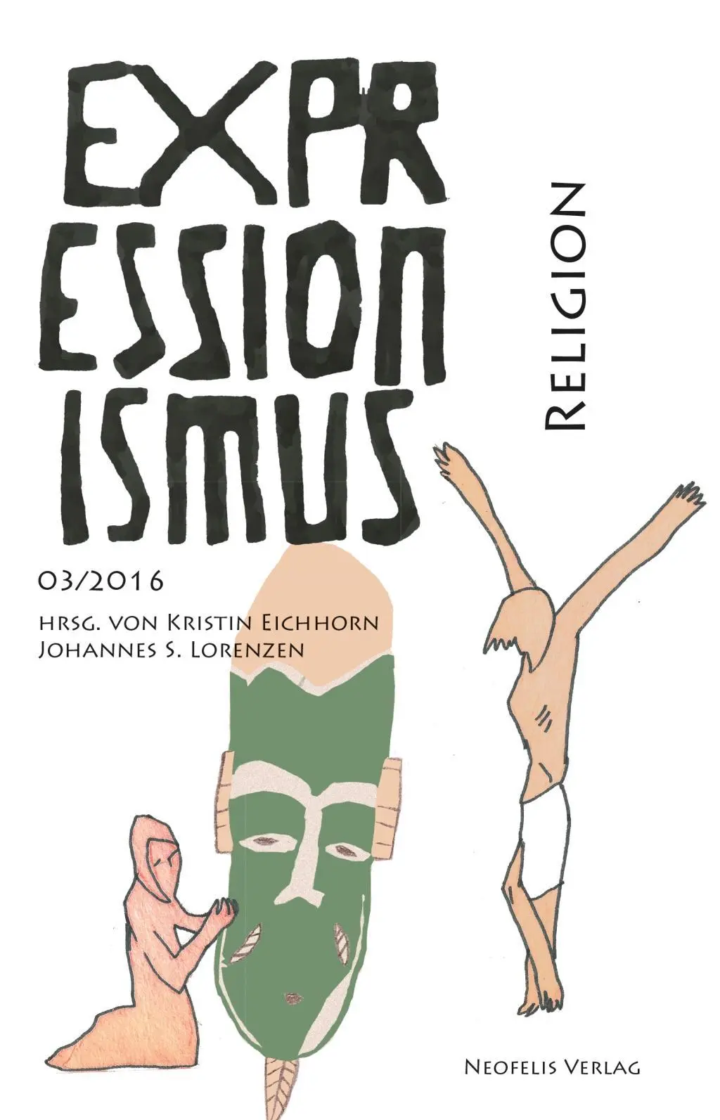 Cover: 9783958080393 | Religion | Expressionismus 03/2016, Expressionismus 3/2016 | Buch