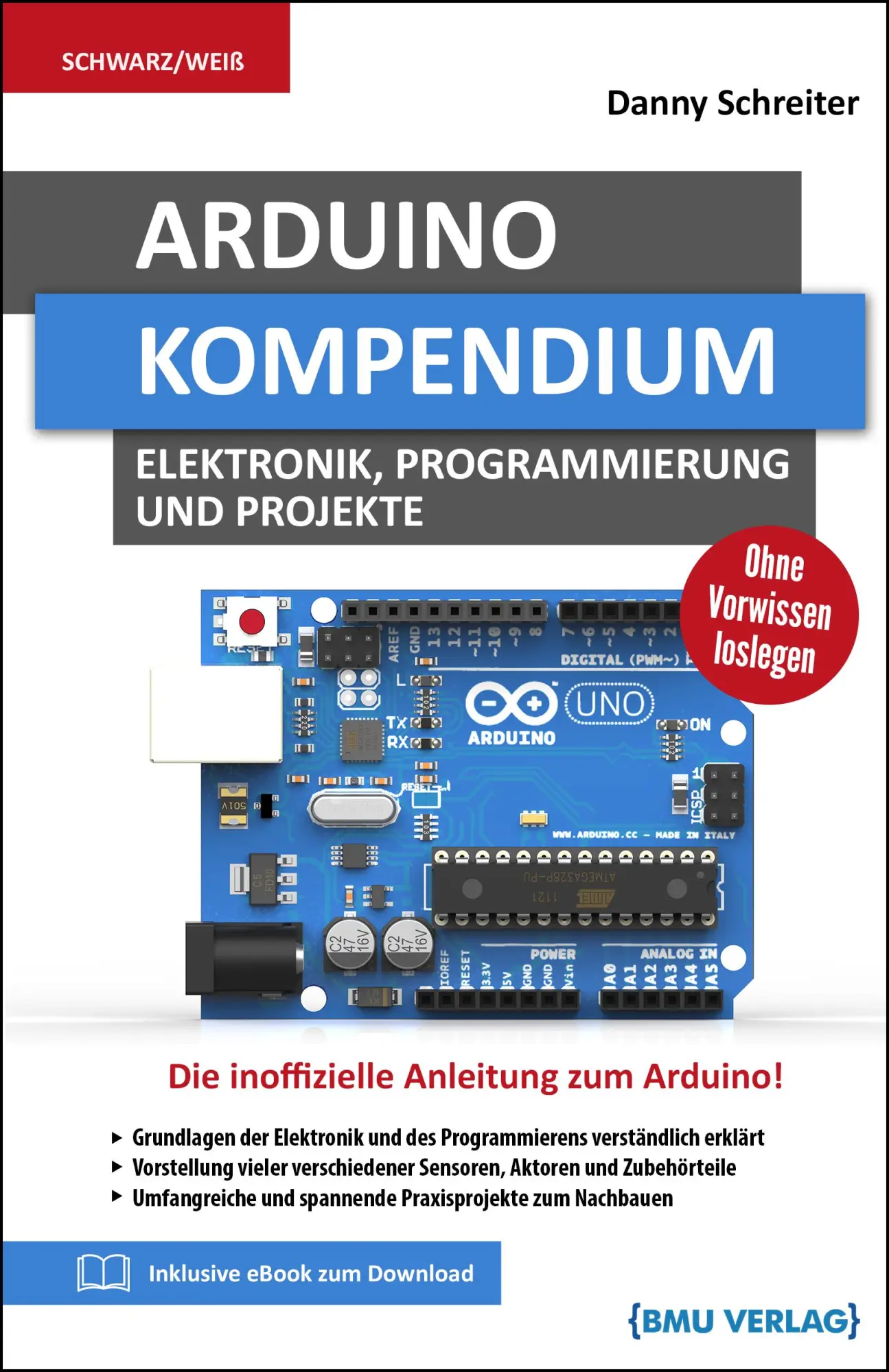 Cover: 9783966450393 | Arduino Kompendium | Elektronik, Programmierung und Projekte | Buch