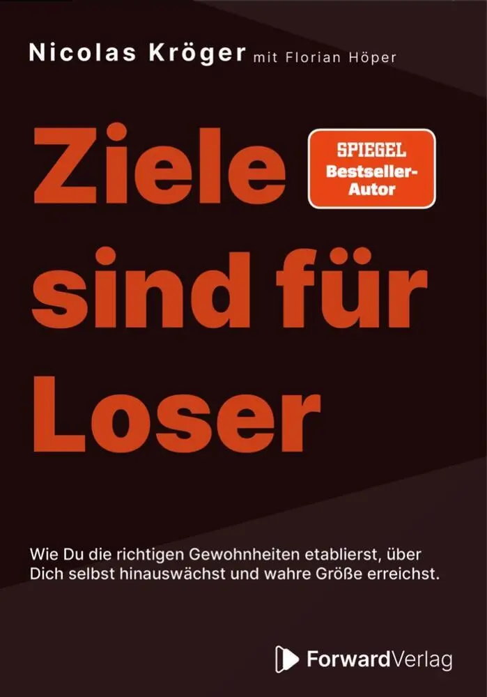 Cover: 9783987550393 | Ziele sind für Loser | Nicolas Kröger (u. a.) | Taschenbuch | 208 S.