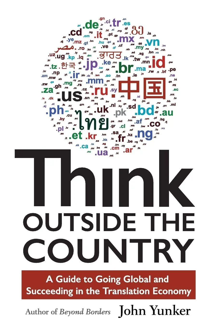 Cover: 9781618220493 | Think Outside the Country | John Yunker | Taschenbuch | Englisch