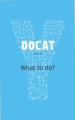 Cover: 9781621640493 | Docat | What to Do? | Youcat Foundation | Taschenbuch | Englisch