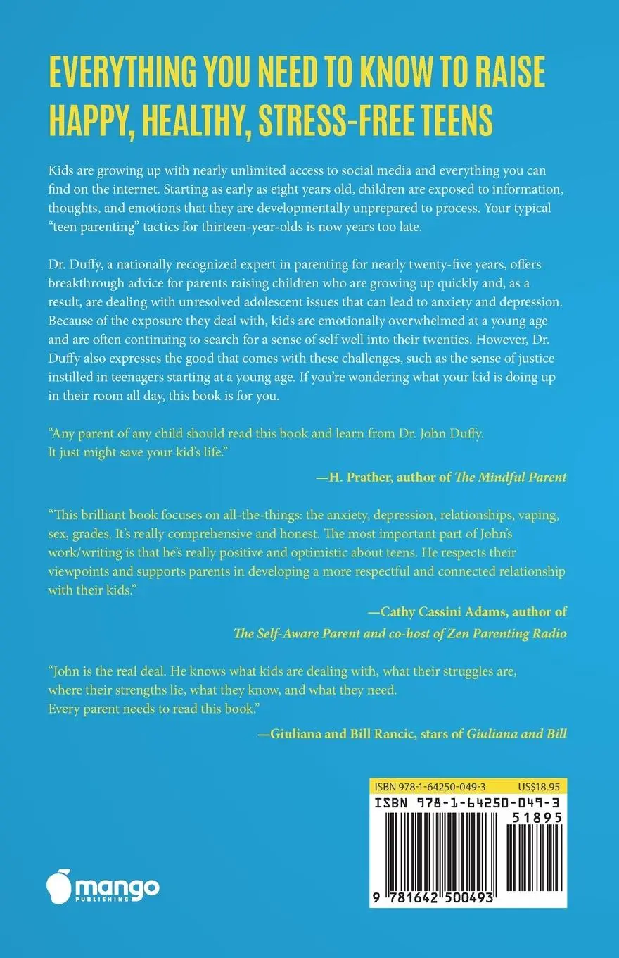 Rückseite: 9781642500493 | Parenting the New Teen in the Age of Anxiety | John Duffy | Buch