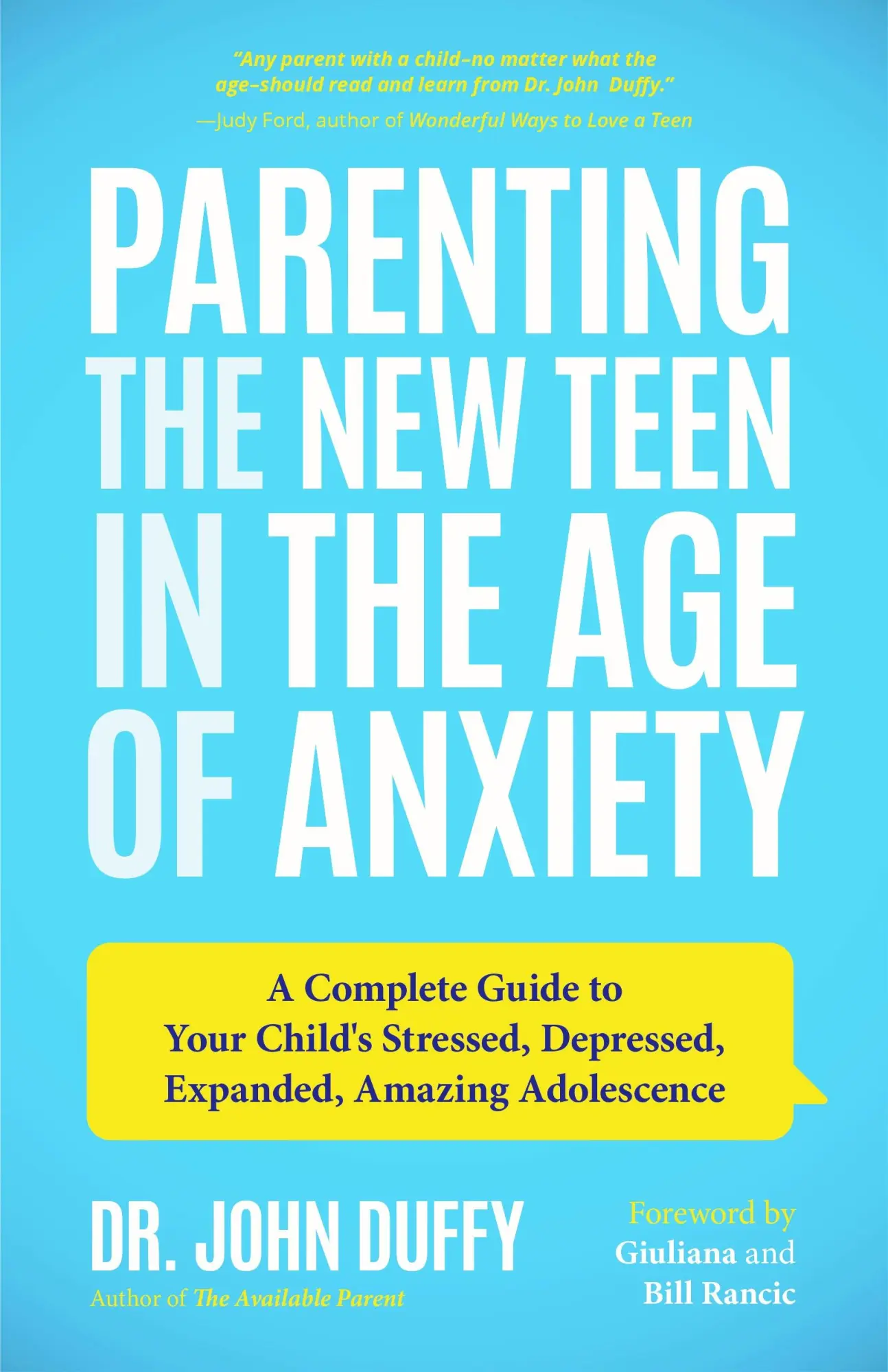 Bild: 9781642500493 | Parenting the New Teen in the Age of Anxiety | John Duffy | Buch