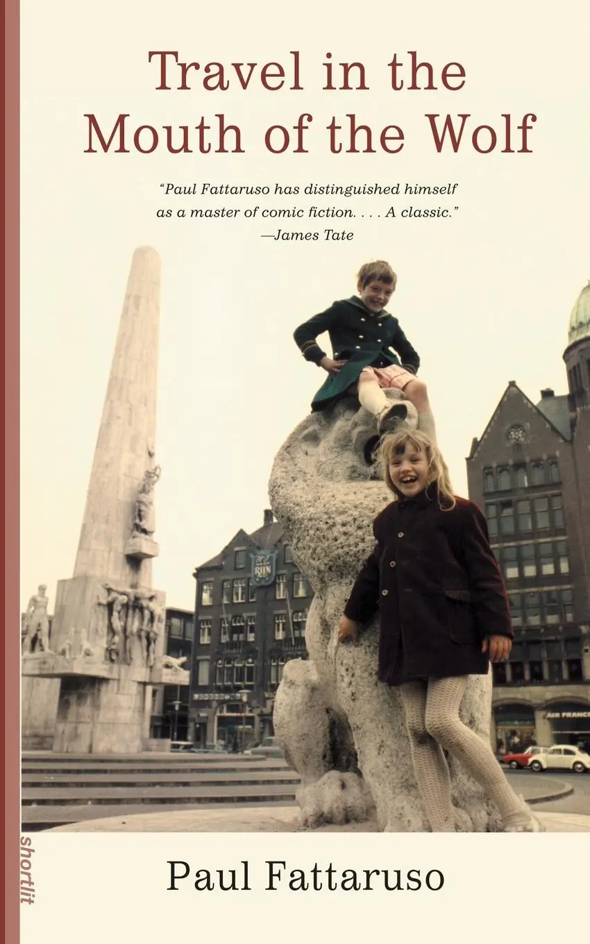 Cover: 9781932360493 | Travel in the Mouth of the Wolf | Paul Fattaruso | Taschenbuch | 2004