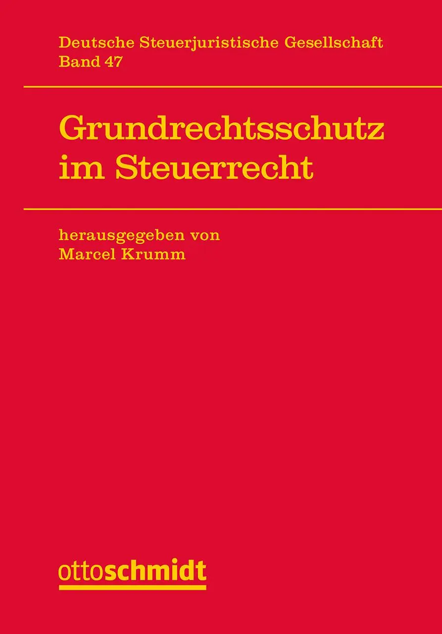 Cover: 9783504620493 | Grundrechtsschutz im Steuerrecht | Marcel Krumm | Buch | 613 S. | 2025