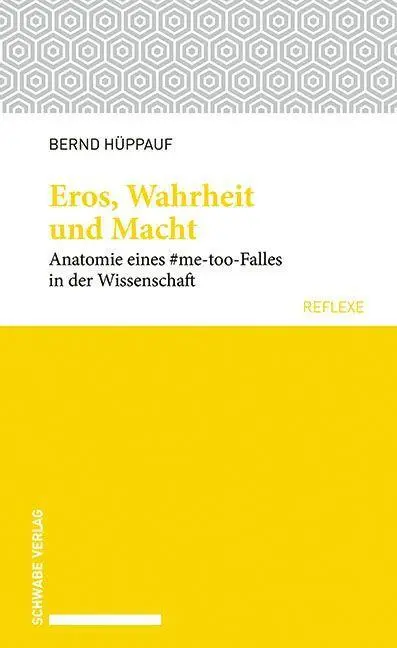 Cover: 9783796540493 | Eros, Wahrheit und Macht | Bernd Hüppauf | Taschenbuch | 168 S. | 2019