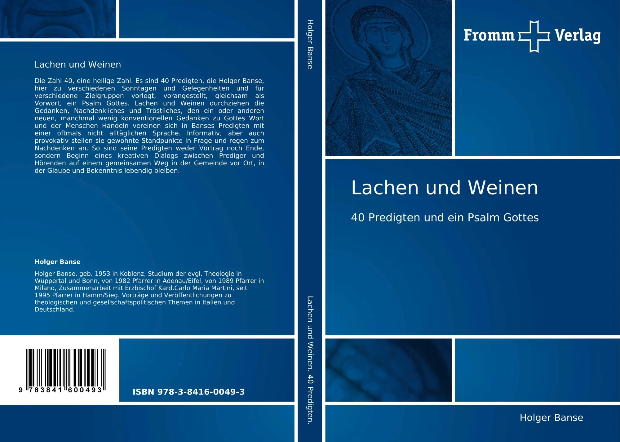 Cover: 9783841600493 | Lachen und Weinen | 40 Predigten und ein Psalm Gottes | Holger Banse
