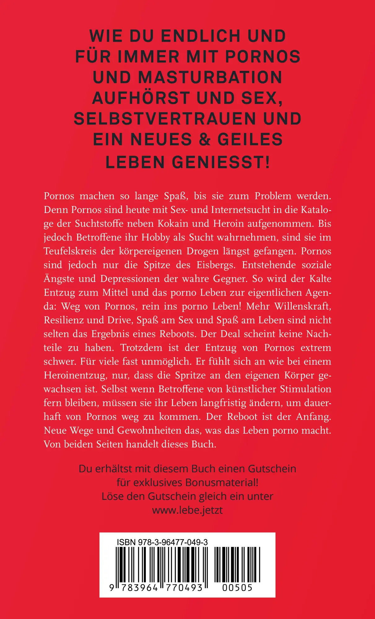 Rückseite: 9783964770493 | UNFUCK YOUR WORLD Ratgeber | Weg von Pornos, rein ins porno Leben