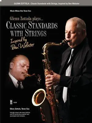 Cover: 9780989670593 | Classic Standards with Strings | Inspired by Ben Webster | Zottola