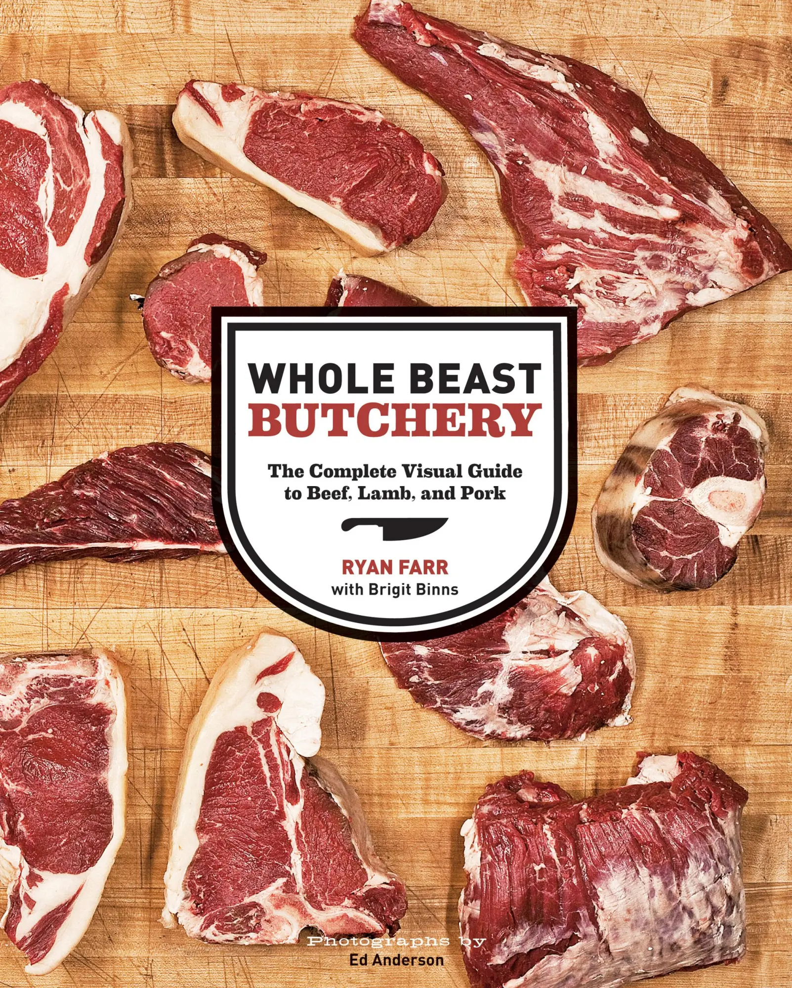 Cover: 9781452100593 | Whole Beast Butchery | Ryan Farr (u. a.) | Buch | Gebunden | Englisch