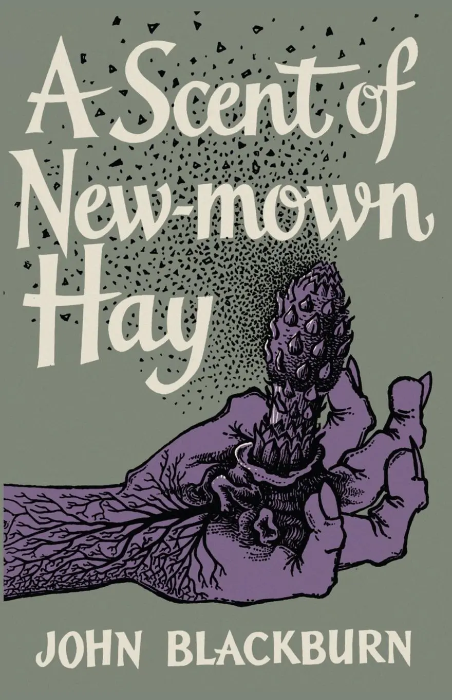 Cover: 9781939140593 | A Scent of New-Mown Hay | John Blackburn | Taschenbuch | Englisch
