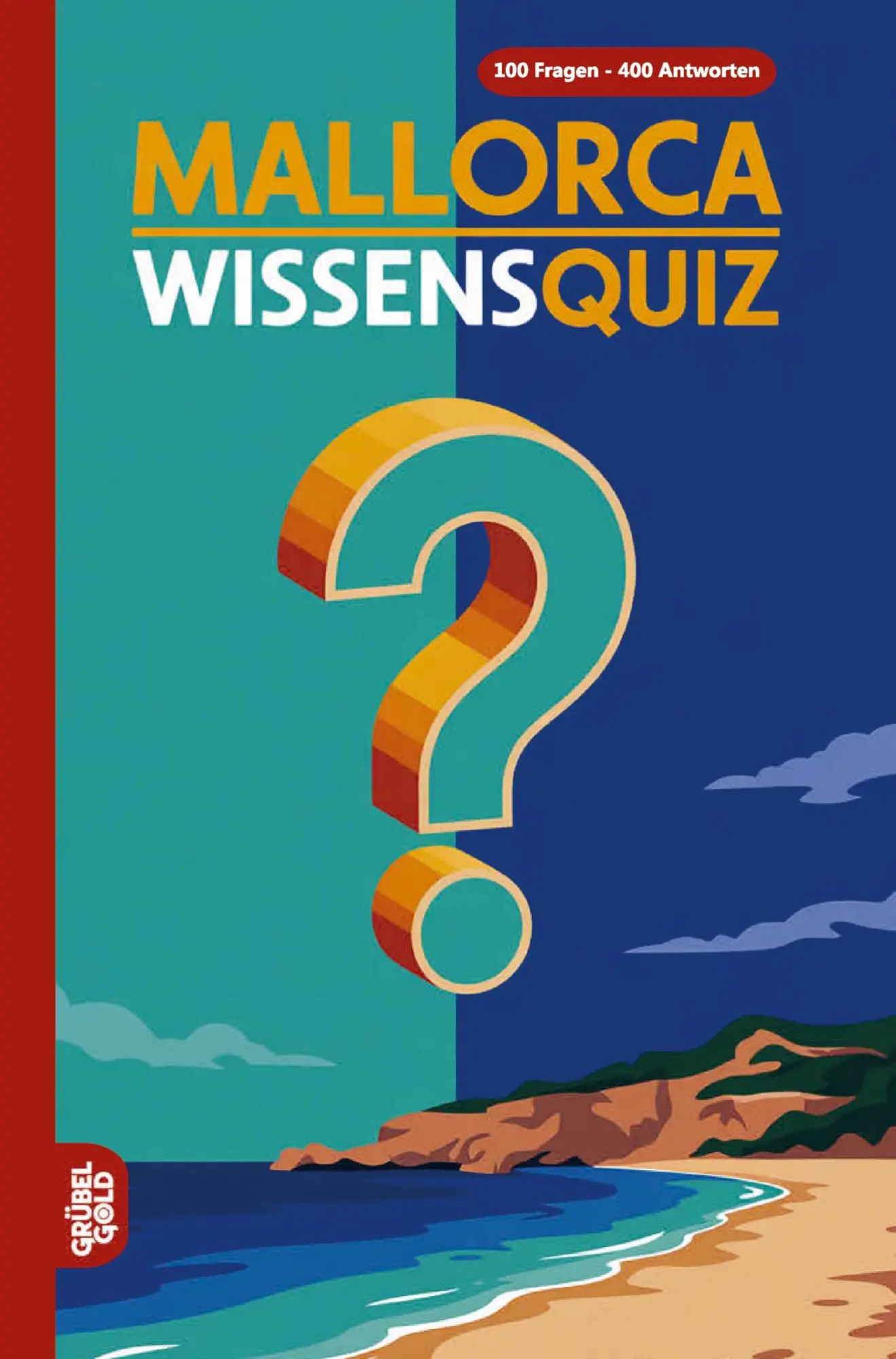 Cover: 9783693190593 | Mallorca Wissensquiz | Grübelgold Rätselhefte | Taschenbuch | 132 S.