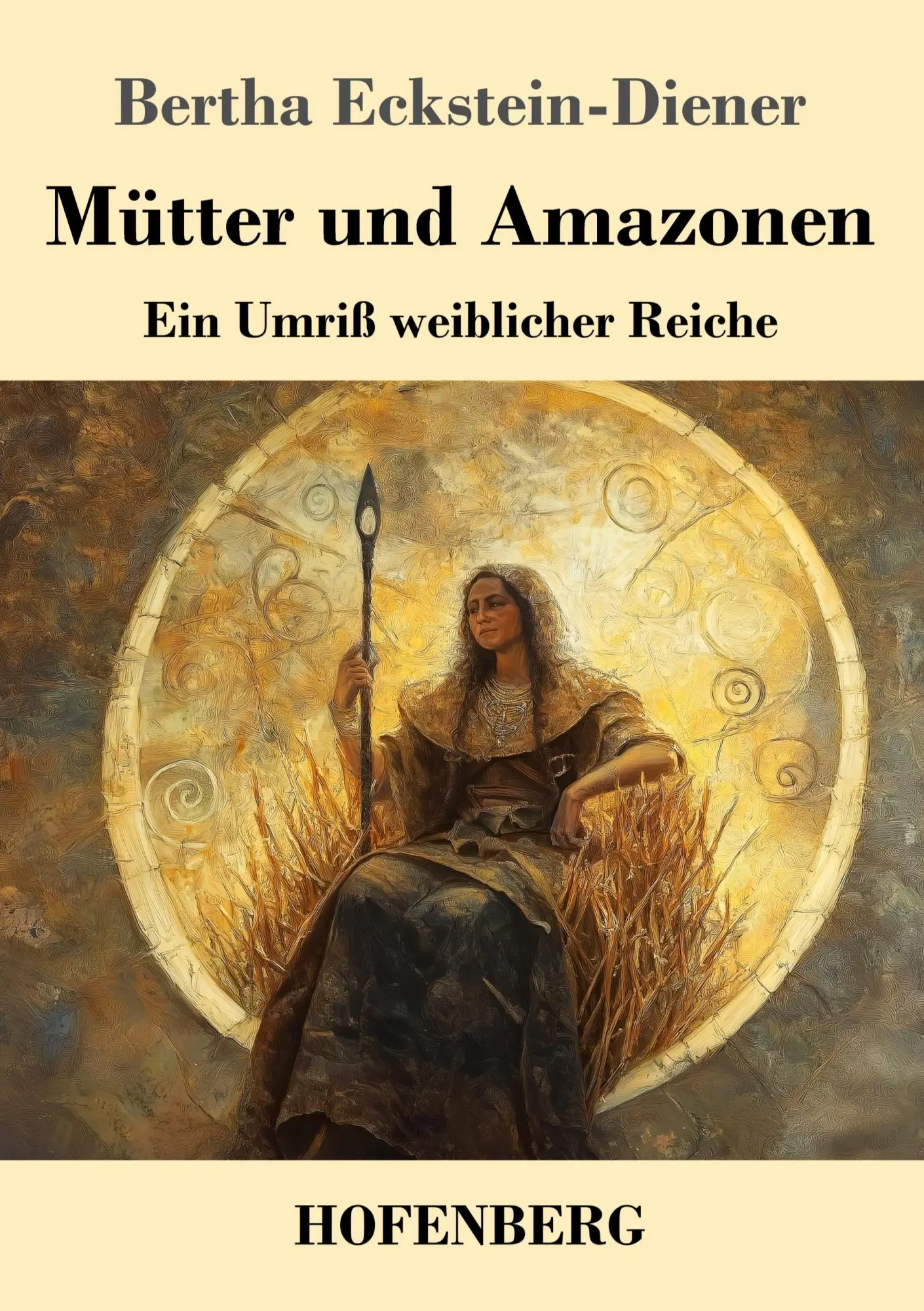 Cover: 9783743750593 | Mütter und Amazonen | Ein Umriß weiblicher Reiche | Eckstein-Diener